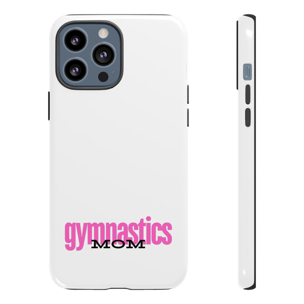Gymnastics Mom-Pink (Tough Cases)
