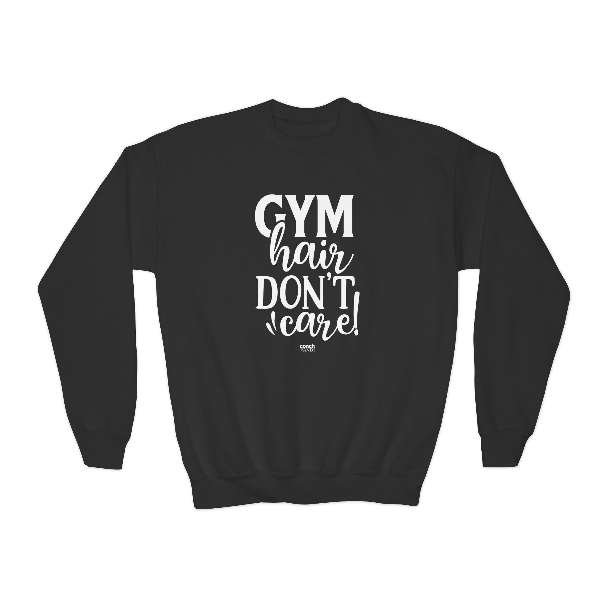 Gym Hair, Don't Care (Youth Crewneck Sweatshirt)
