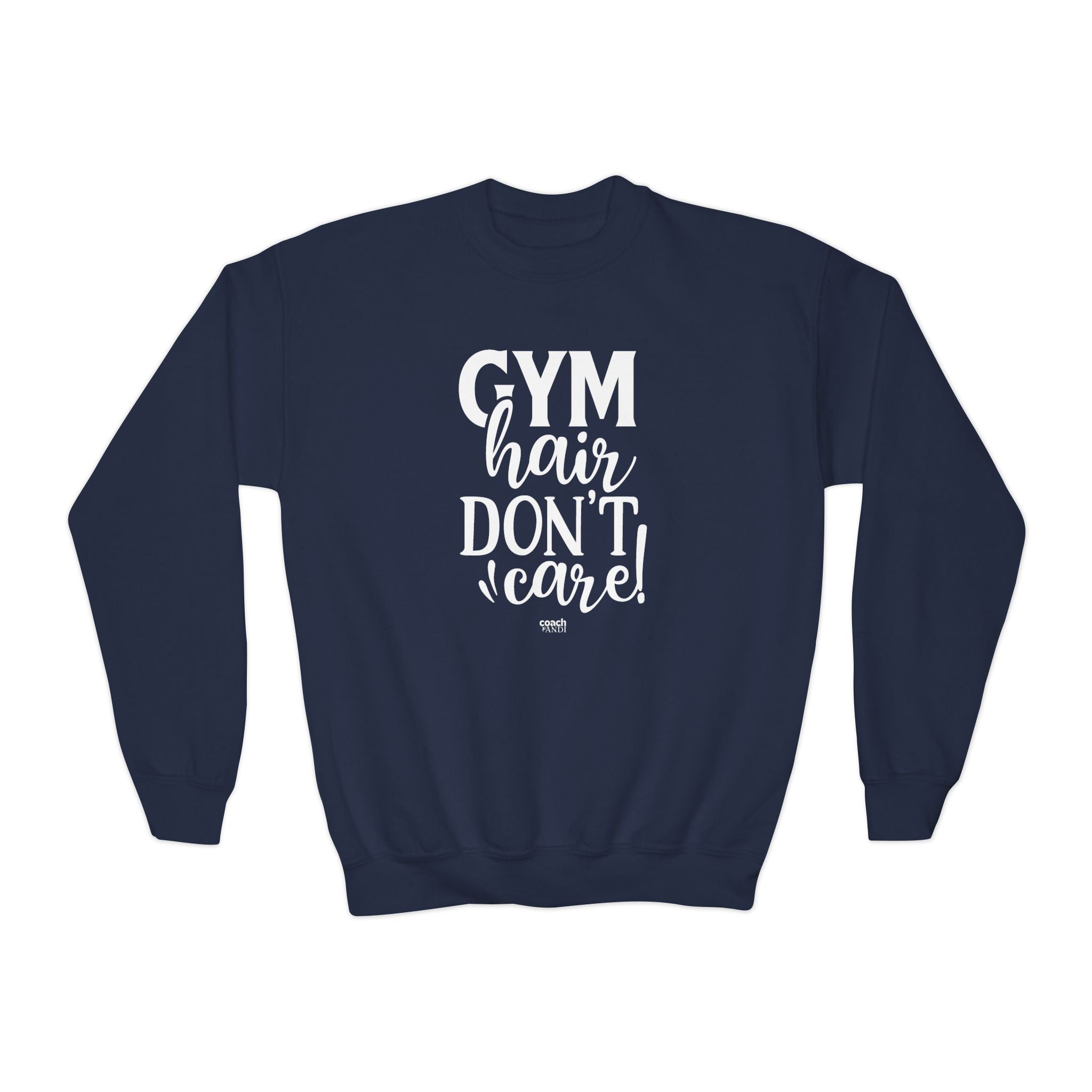 Gym Hair, Don't Care (Youth Crewneck Sweatshirt)