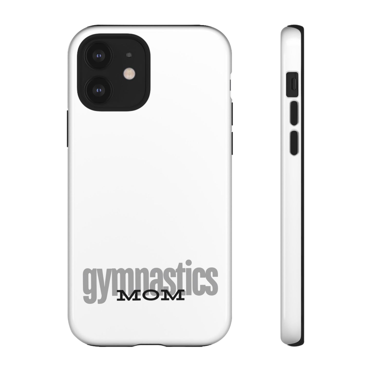 Gymnastics Mom-Grey (Tough Cases)