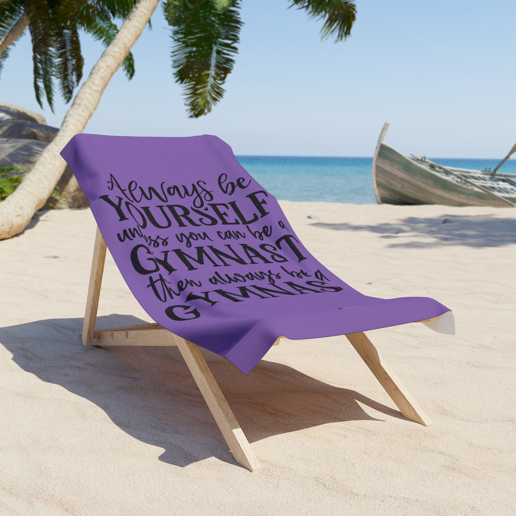 Always Be A Gymnast-Purple (Beach Towel)