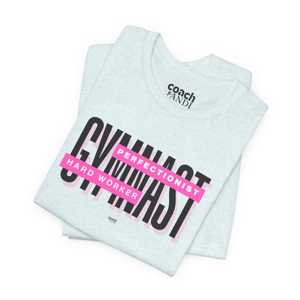 Gymnast Hard Worker Tshirt - Pink (Adult)
