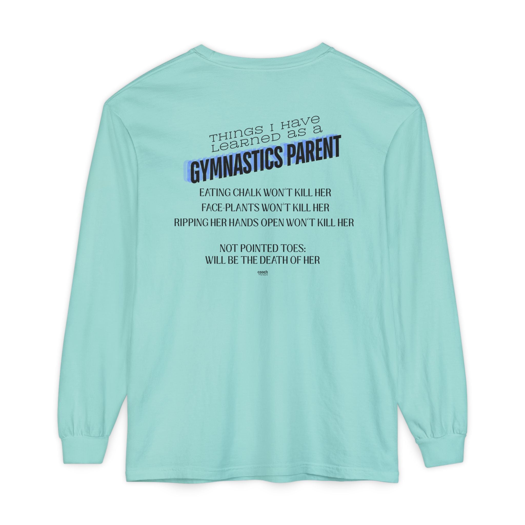 Things I learned as a Parent Long Sleeve Shirt - Blue (Adult)