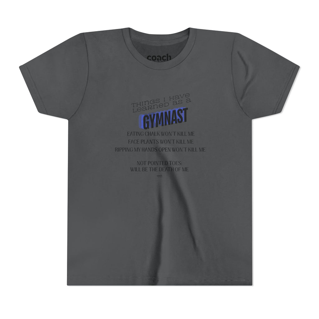 Things I Learned as a Gymnast Short Sleeve Tee - Blue (Youth)