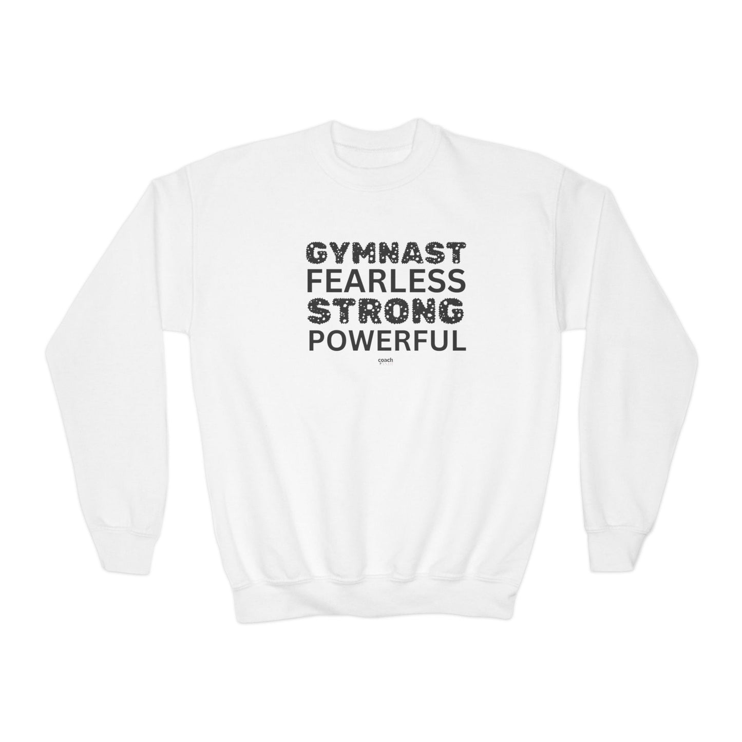 Fearless, Strong, Powerful Gymnast (Youth Crewneck Sweatshirt)