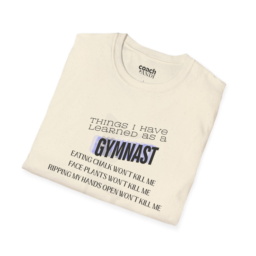 Things I Learned as a Gymnast Tshirt - Blue (Adult)