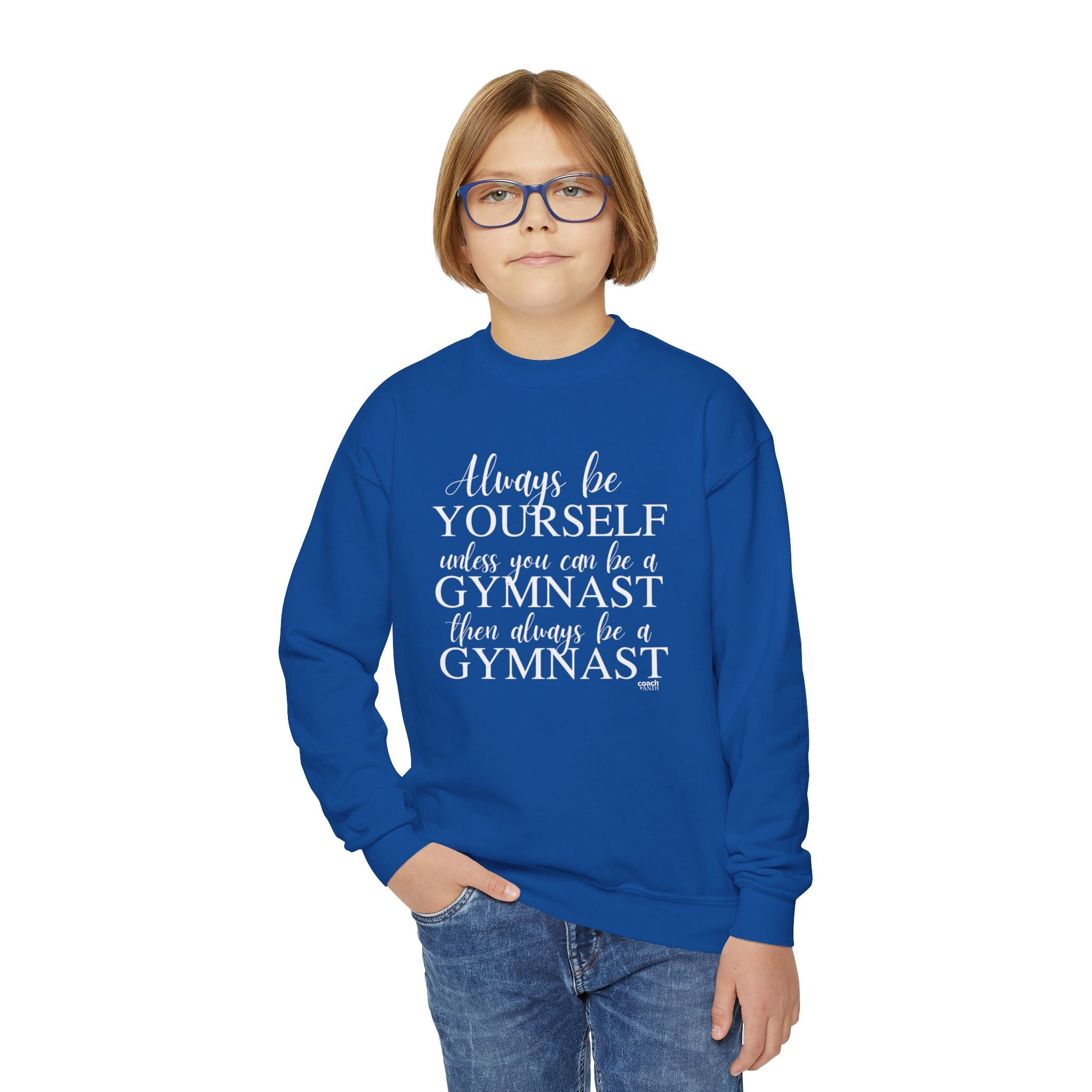 Always Be A Gymnast (Youth Crewneck Sweatshirt)