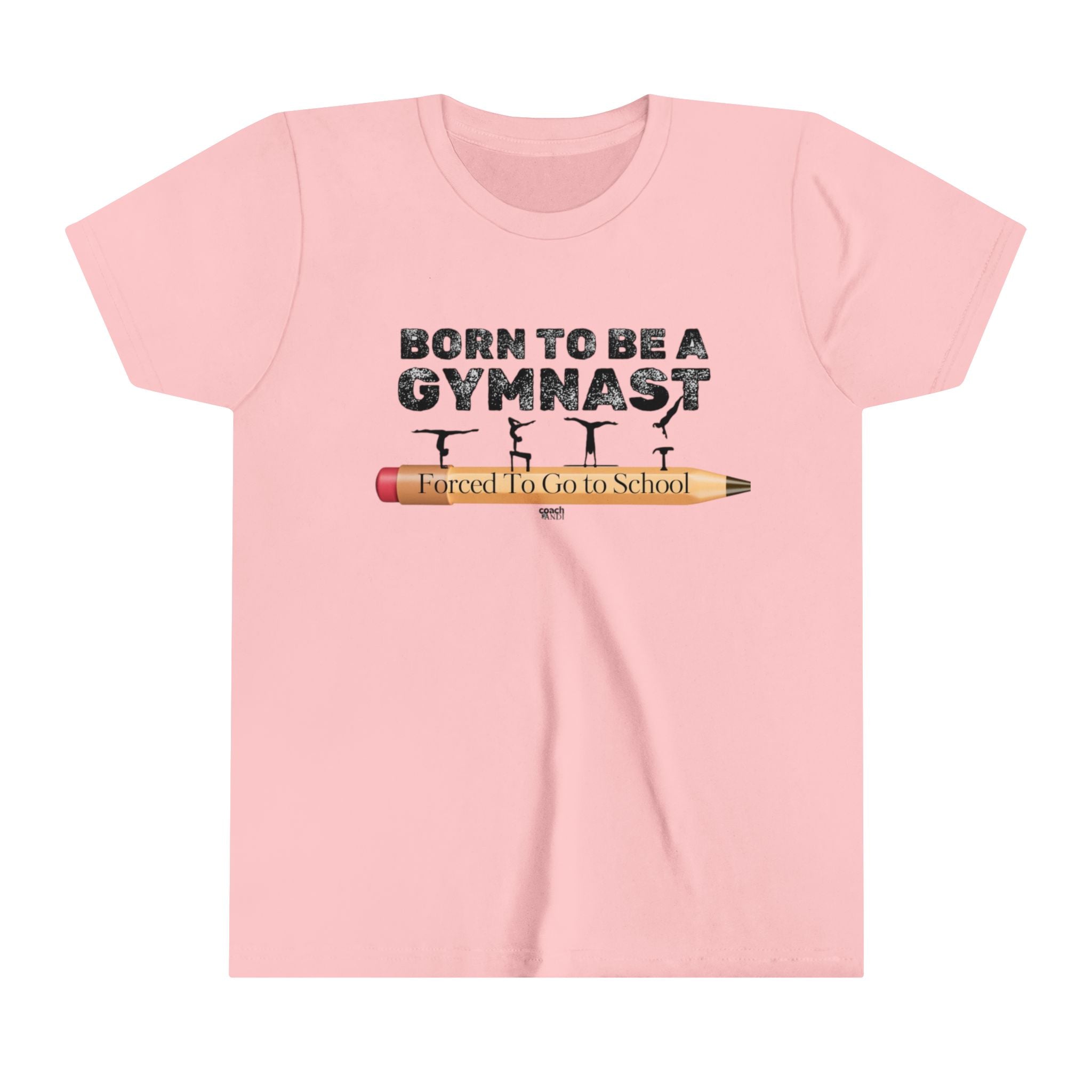 Born to be a Gymnast (Youth Short Sleeve Tee)