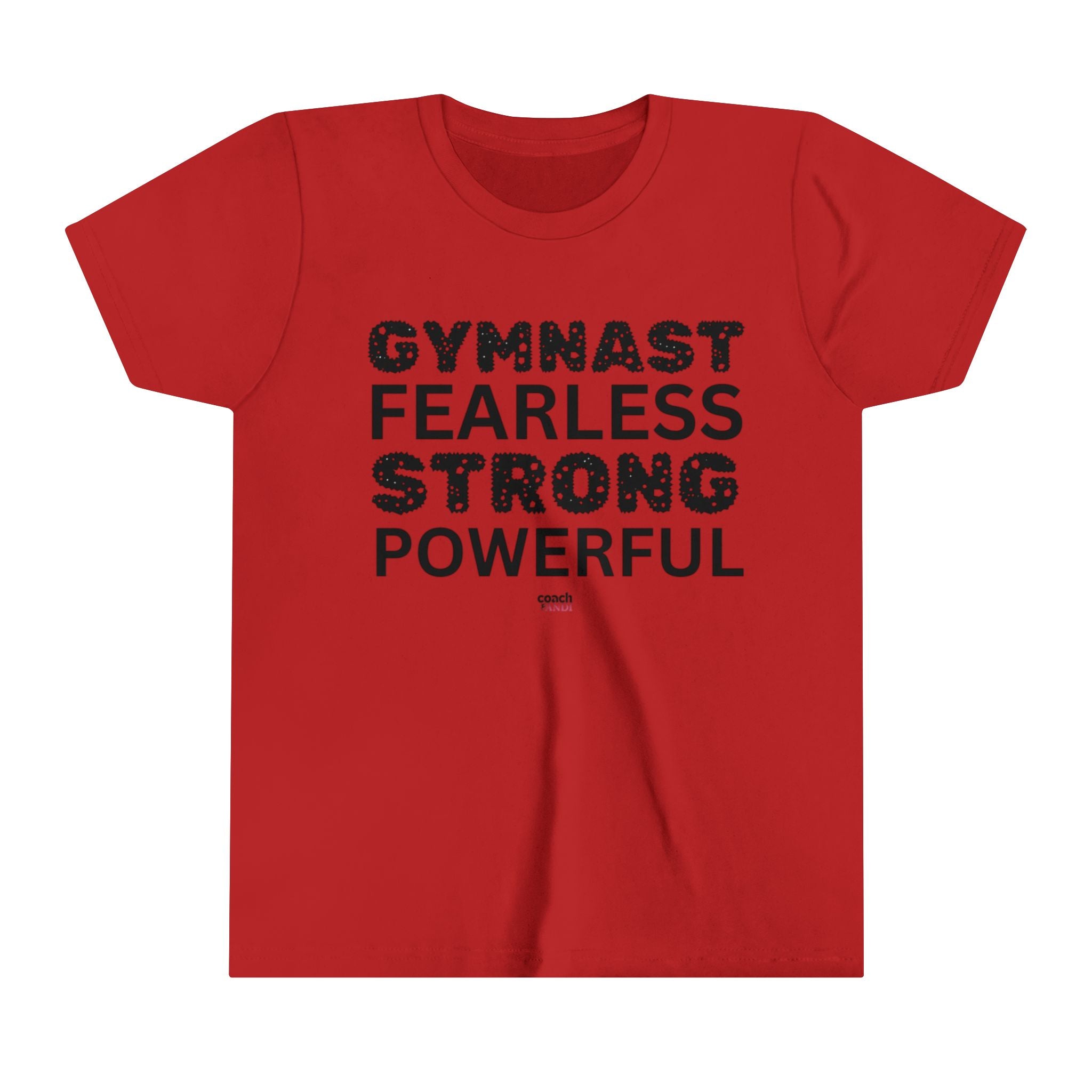 Fearless, Strong, Powerful Gymnast (Youth Short Sleeve Tee)