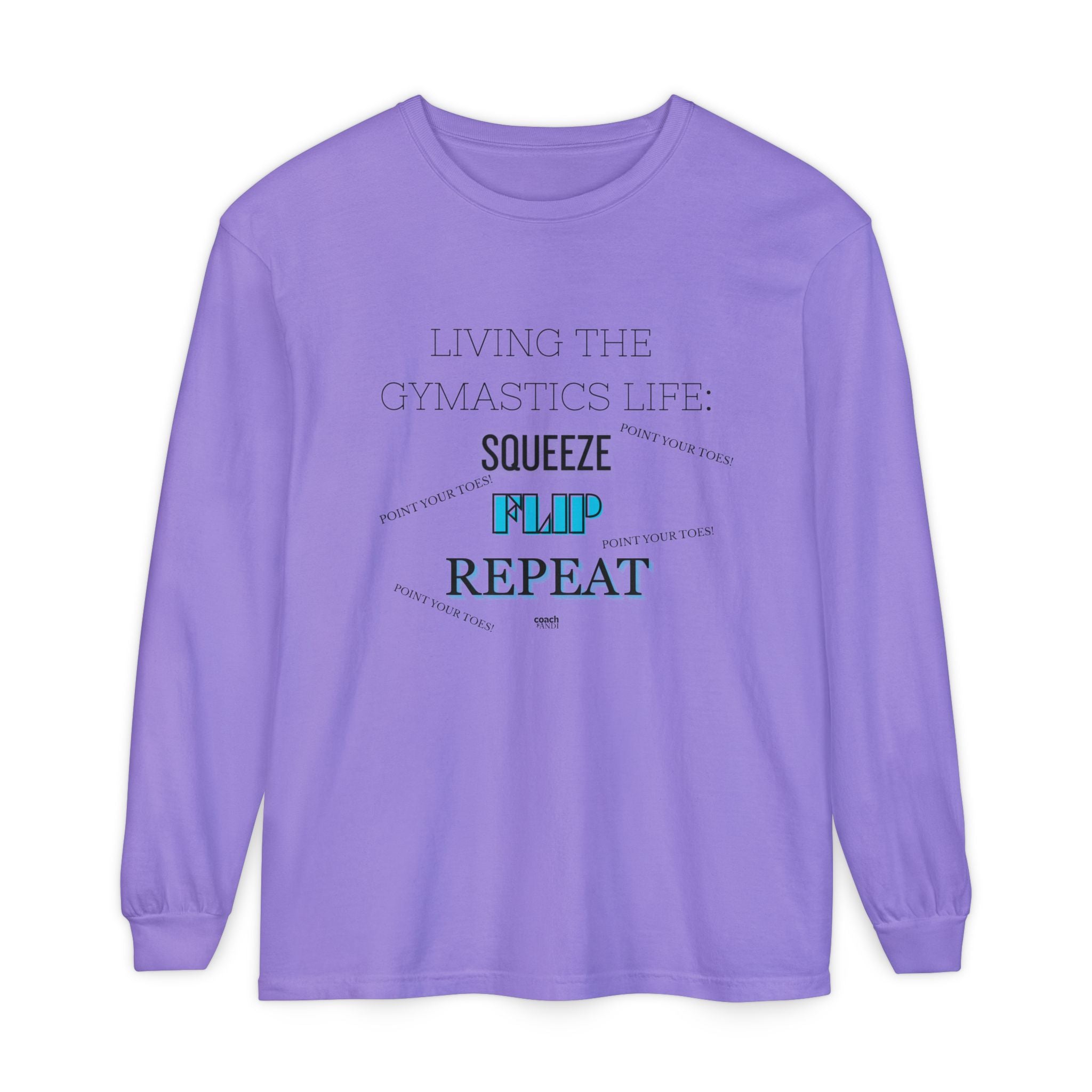 Squeeze Flip Repeat -Teal (Adult Longsleeve Shirt)