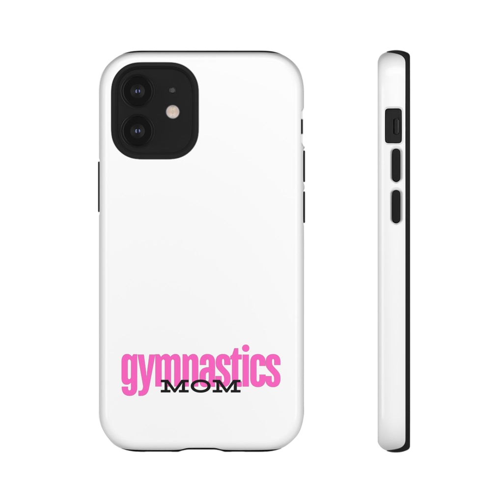 Gymnastics Mom-Pink (Tough Cases)