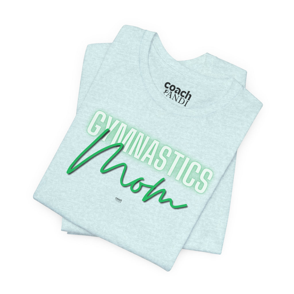 Glow Gym Mom Tshirt - Green (Adult)