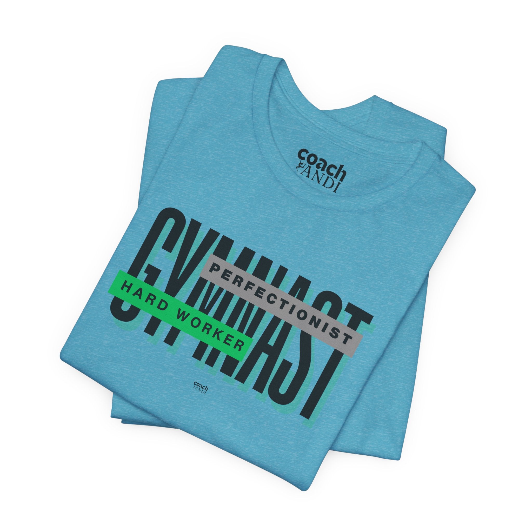 Gymnast Hard Worker Tshirt - Green (Adult)