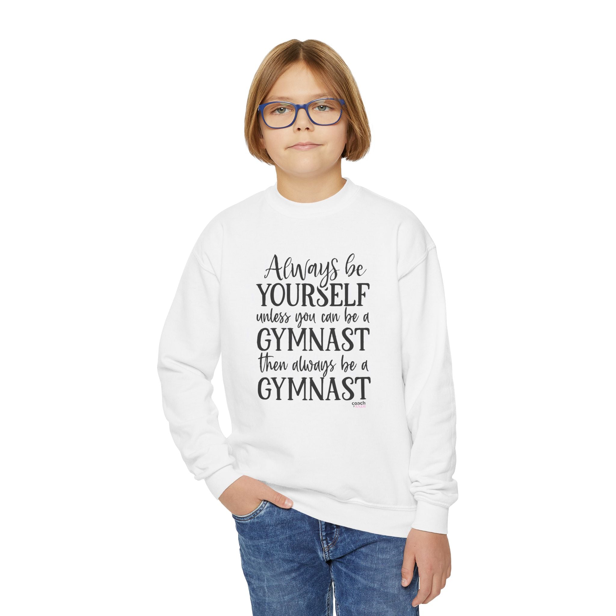 Always Be A Gymnast (Youth Crewneck Sweatshirt)