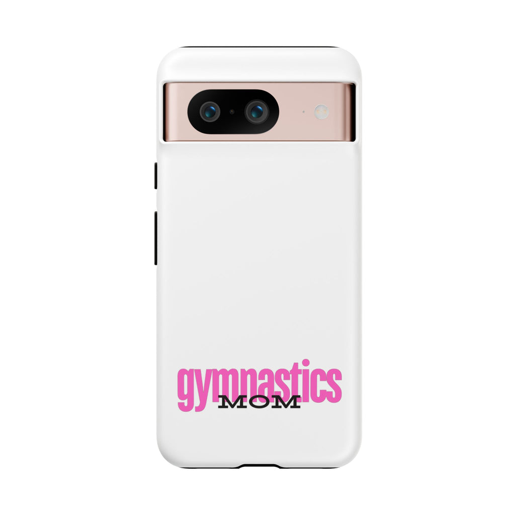 Gymnastics Mom-Pink (Tough Cases)