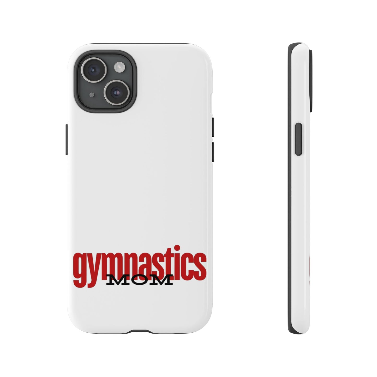 Gymnastics Mom-Red (Tough Cases)