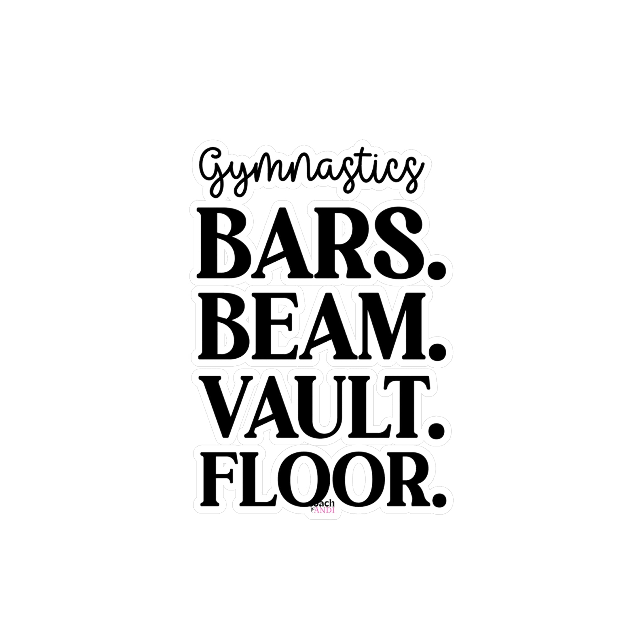 Gymnastics 4 Events (Kiss-Cut Vinyl Decals)