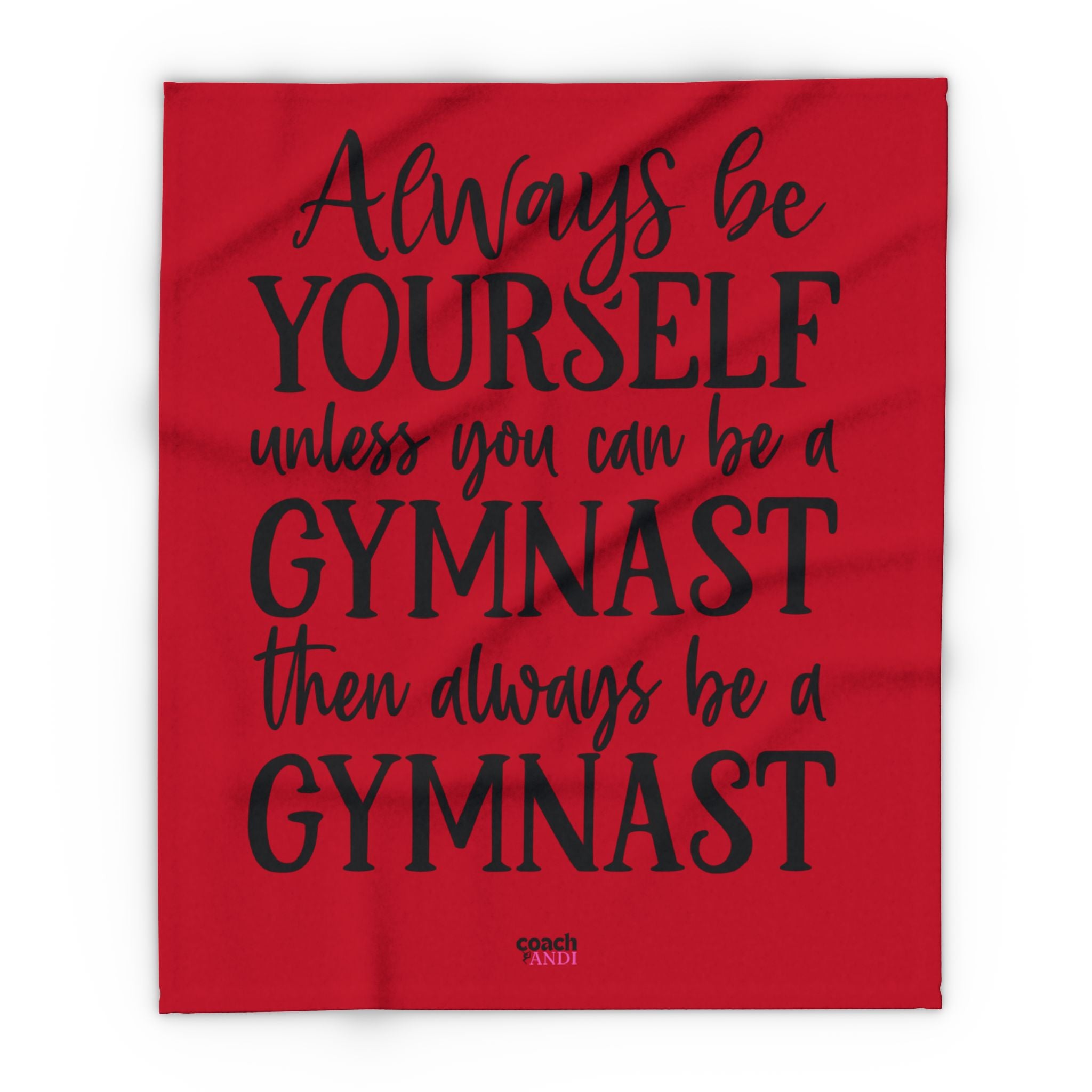 Always Be A Gymnast-Red (Arctic Fleece Blanket)