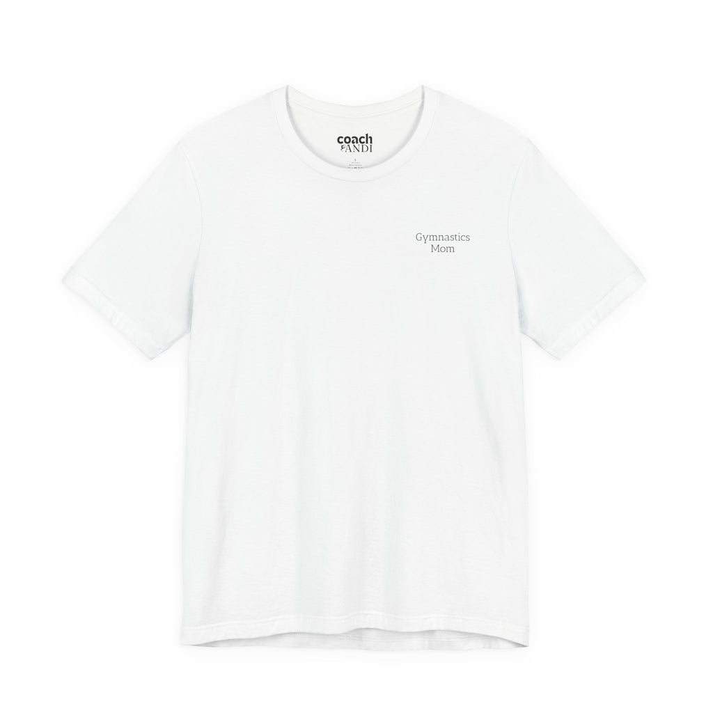 Didn't Get it from Me Mom Tshirt