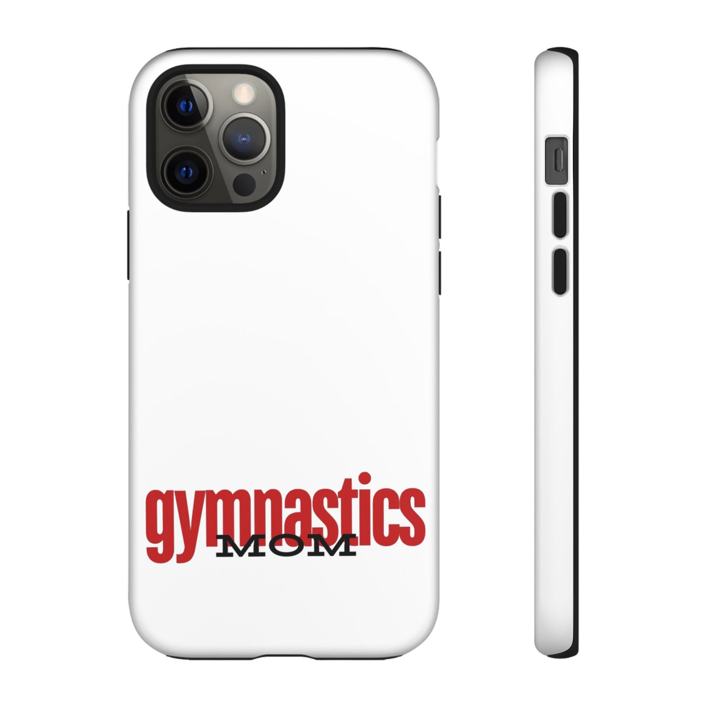 Gymnastics Mom-Red (Tough Cases)