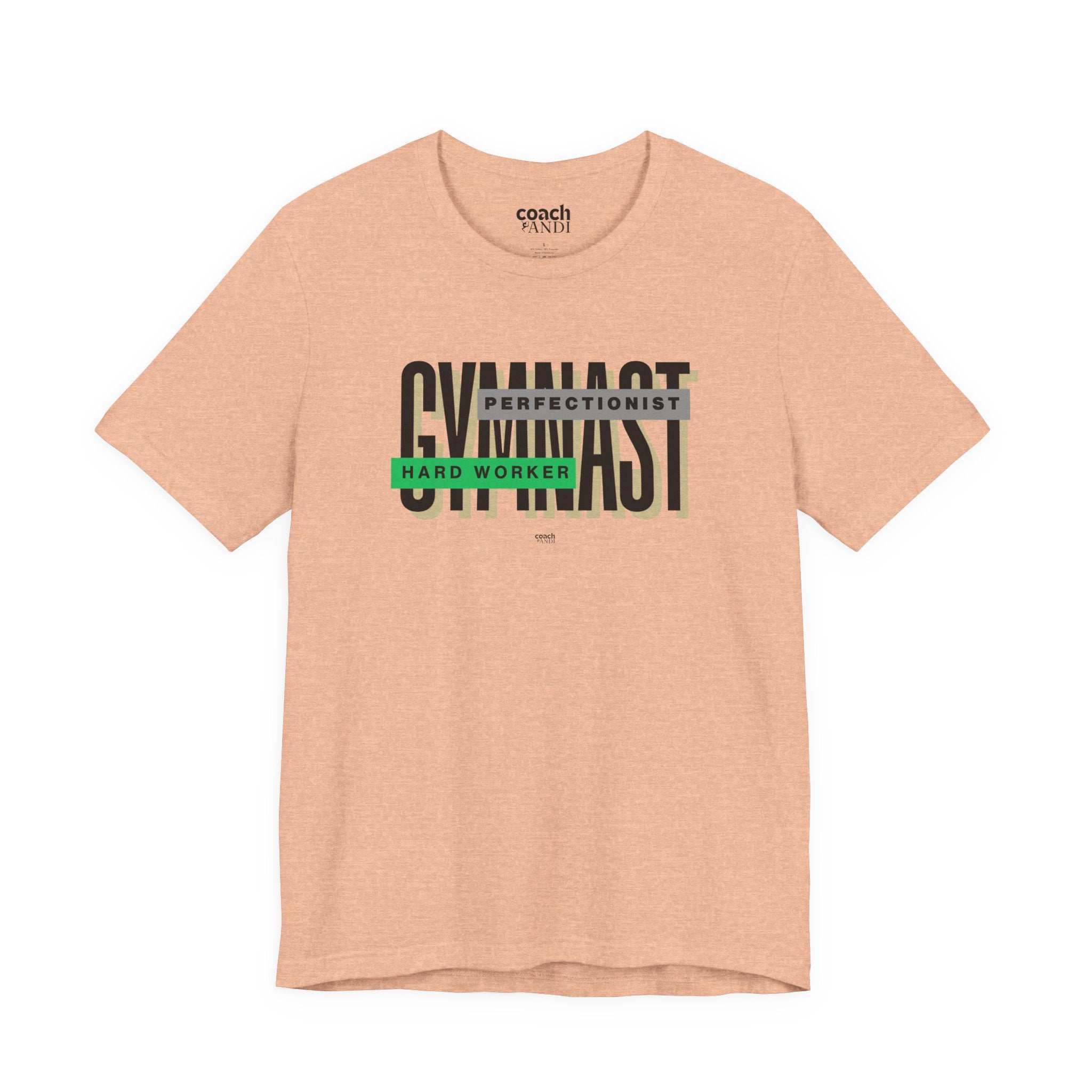 Gymnast Hard Worker Tshirt - Green (Adult)