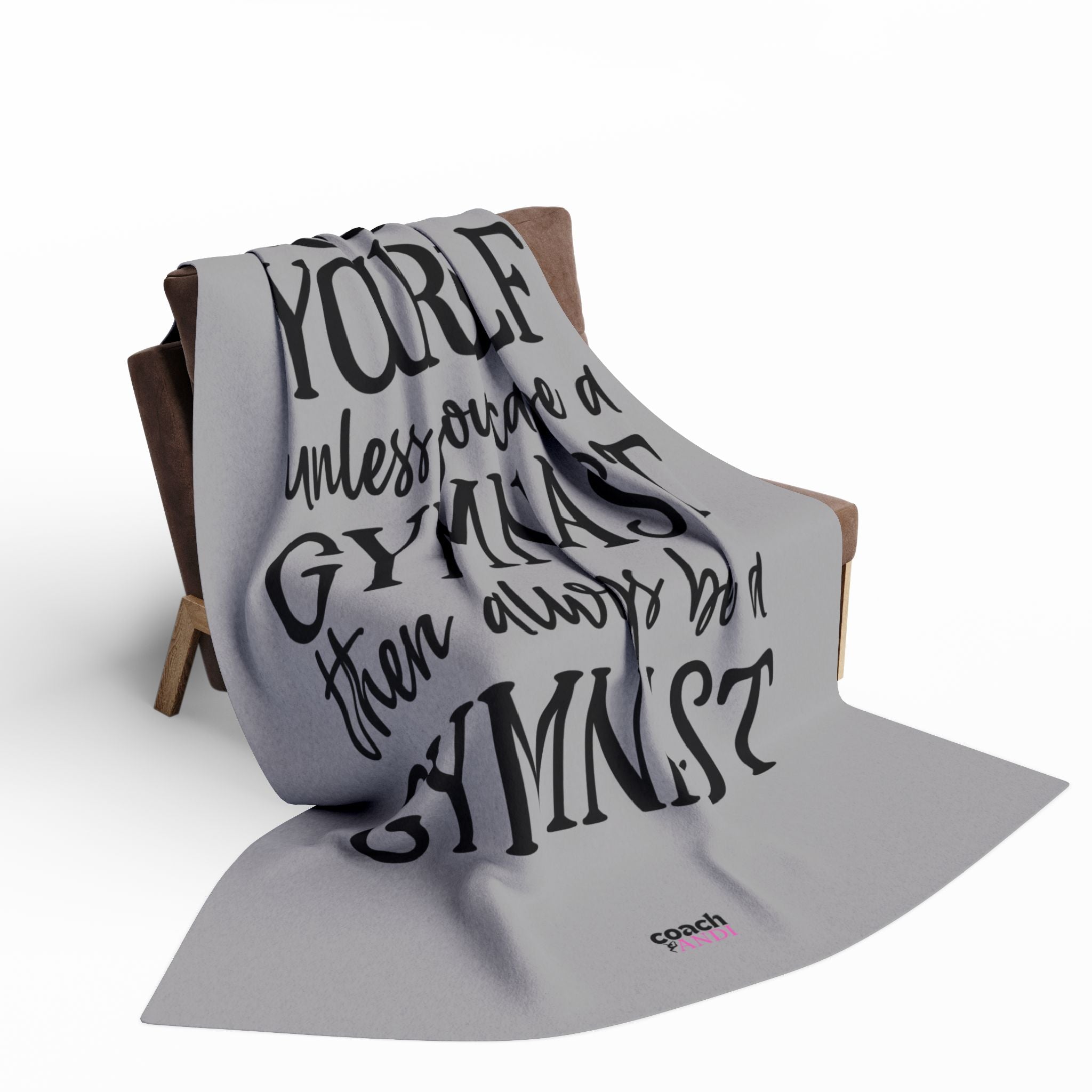 Always Be A Gymnast-Grey (Arctic Fleece Blanket)