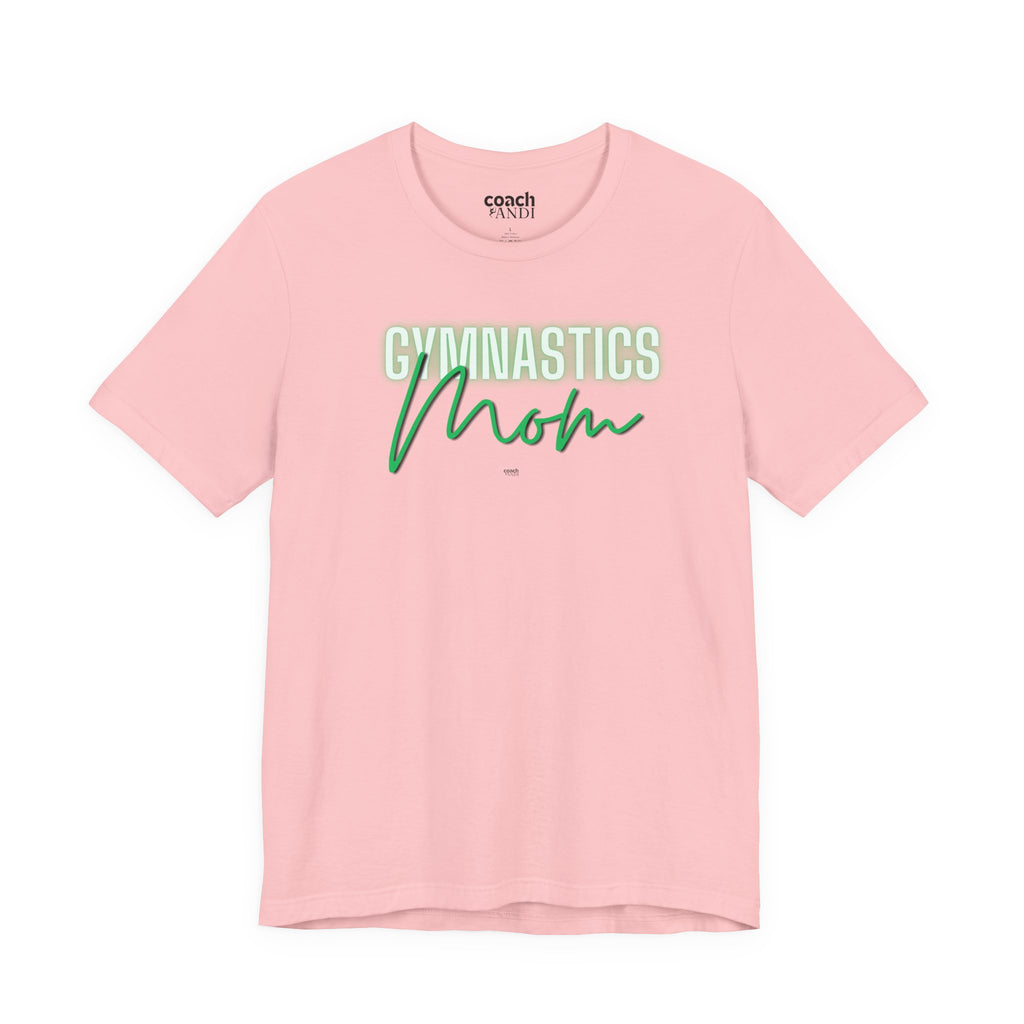 Glow Gym Mom Tshirt - Green (Adult)