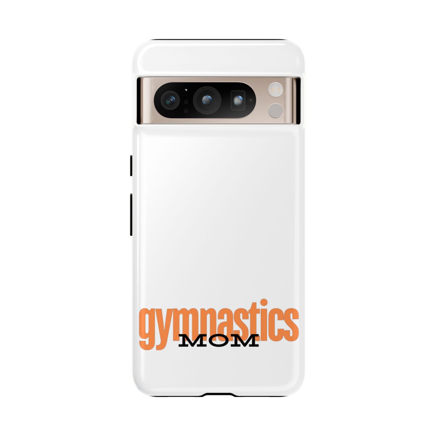 Gymnastics Mom-Orange (Tough Cases)