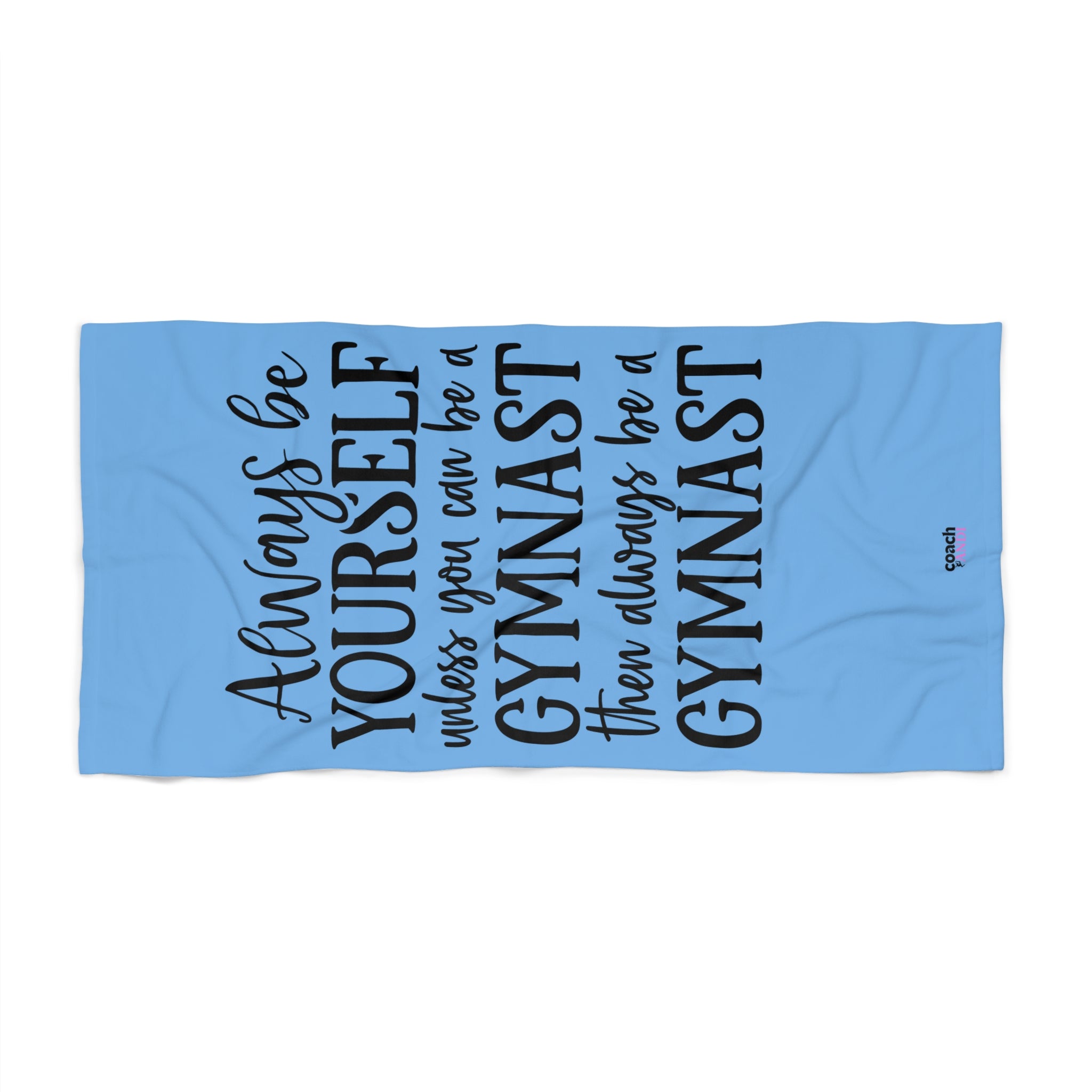 Always Be A Gymnast-Lt Blue (Beach Towel)