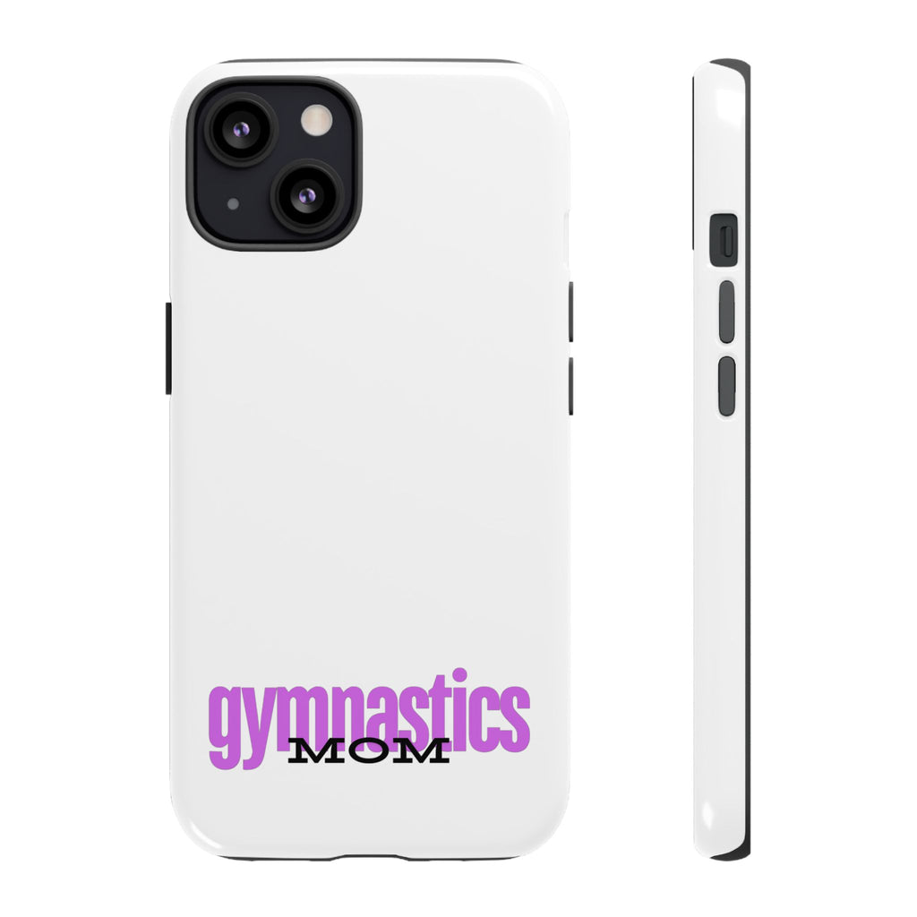 Gymnastics Mom-Fuscia (Tough Cases)