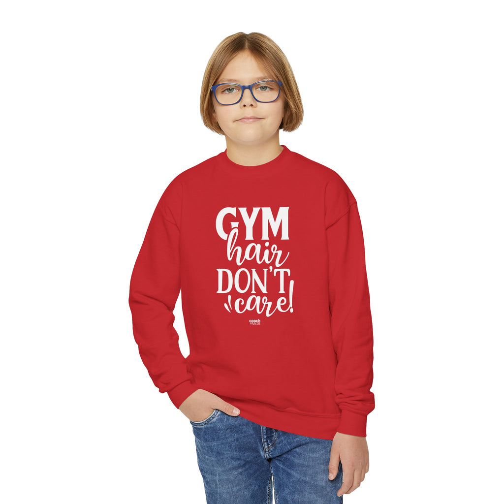 Gym Hair, Don't Care (Youth Crewneck Sweatshirt)