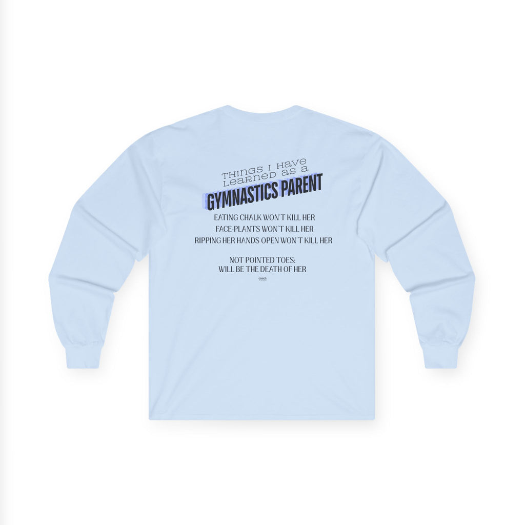 Things I learned as a Parent Long Sleeve Tee - Blue