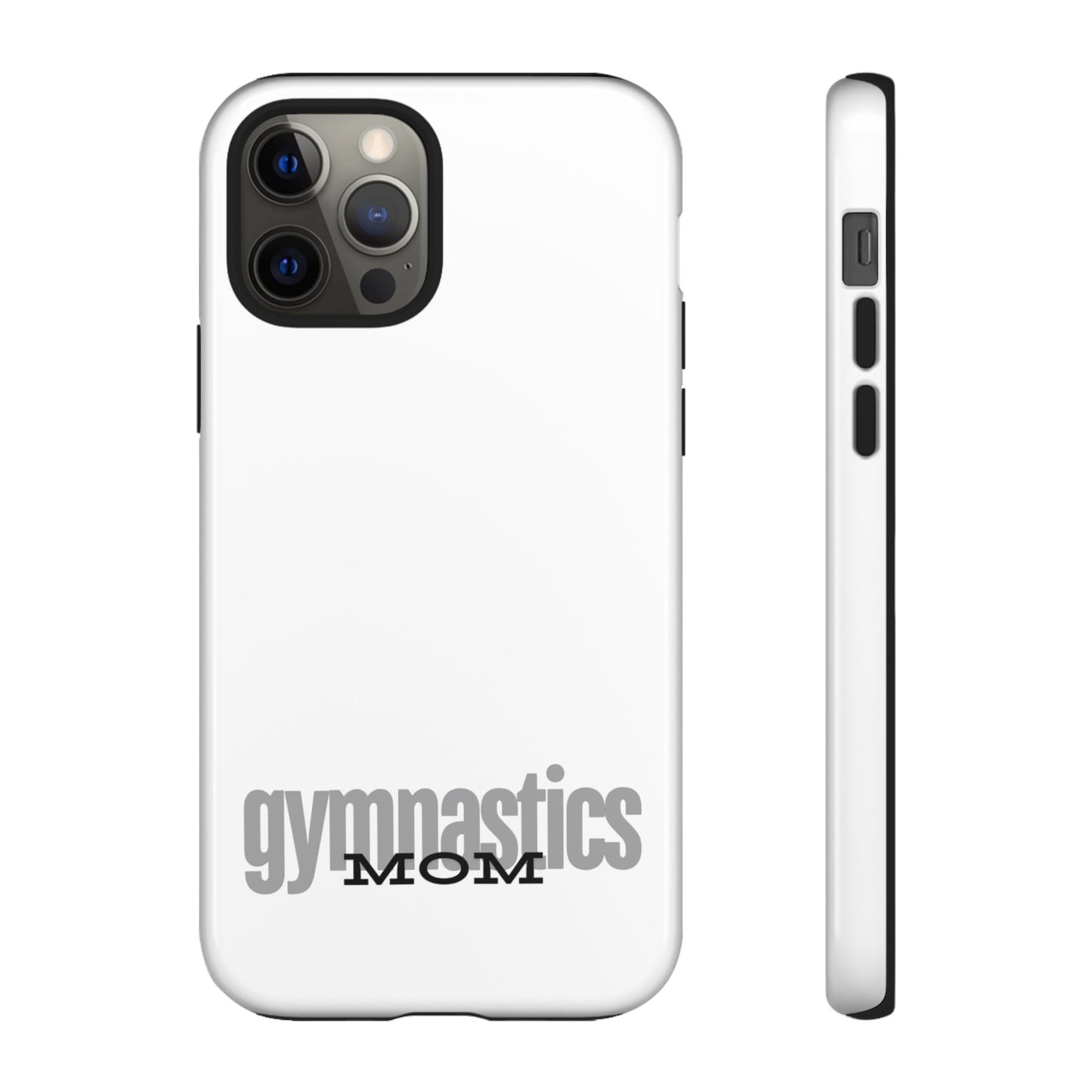 Gymnastics Mom-Grey (Tough Cases)