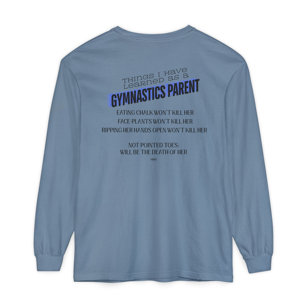 Things I learned as a Parent Long Sleeve Shirt - Blue (Adult)
