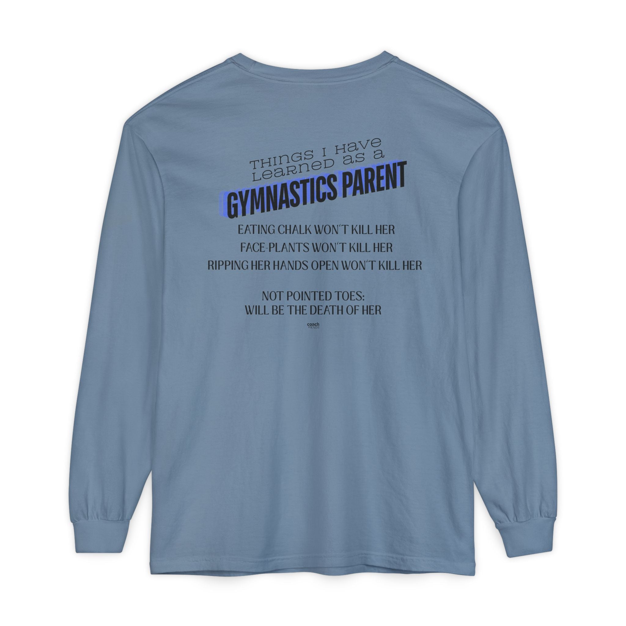 Things I learned as a Parent Long Sleeve Shirt - Blue (Adult)