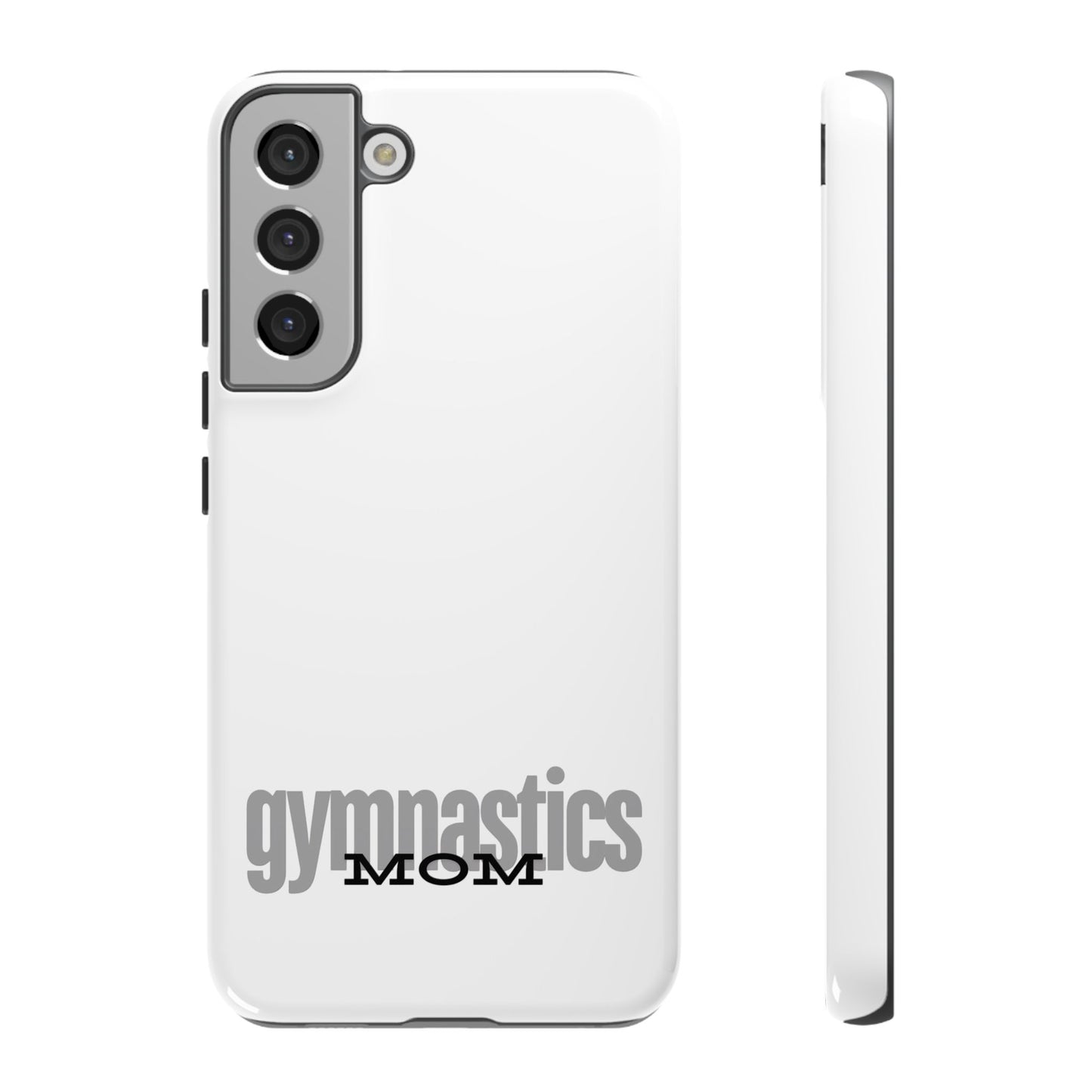 Gymnastics Mom-Grey (Tough Cases)