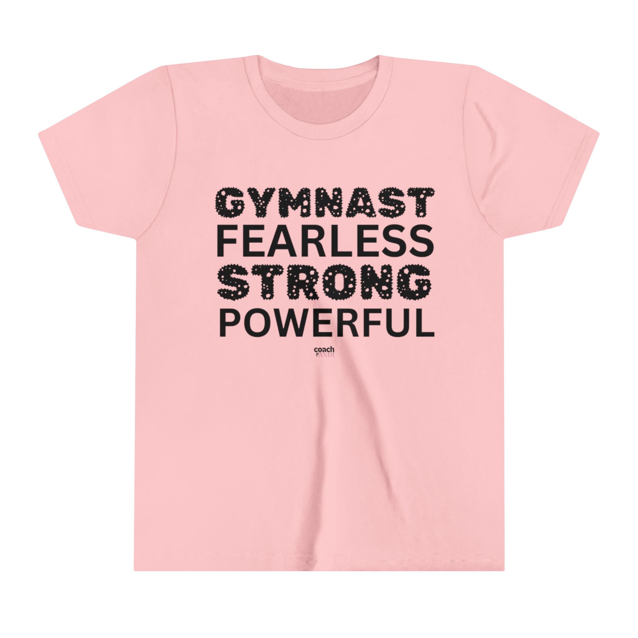 Fearless, Strong, Powerful Gymnast (Youth Short Sleeve Tee)