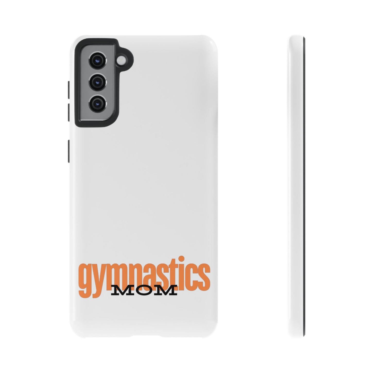 Gymnastics Mom-Orange (Tough Cases)