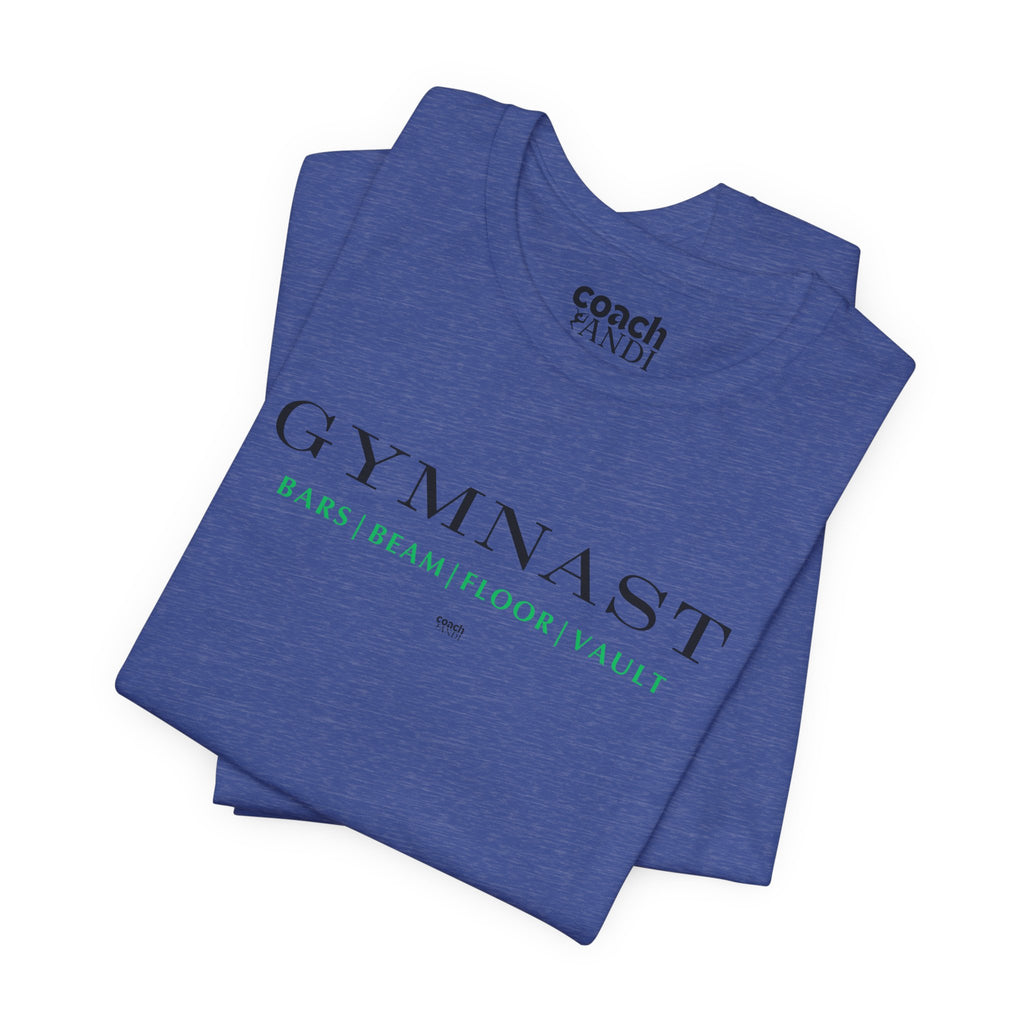 GYMNAST (Bars Beam Floor Vault) Tshirt - Green (Adult)