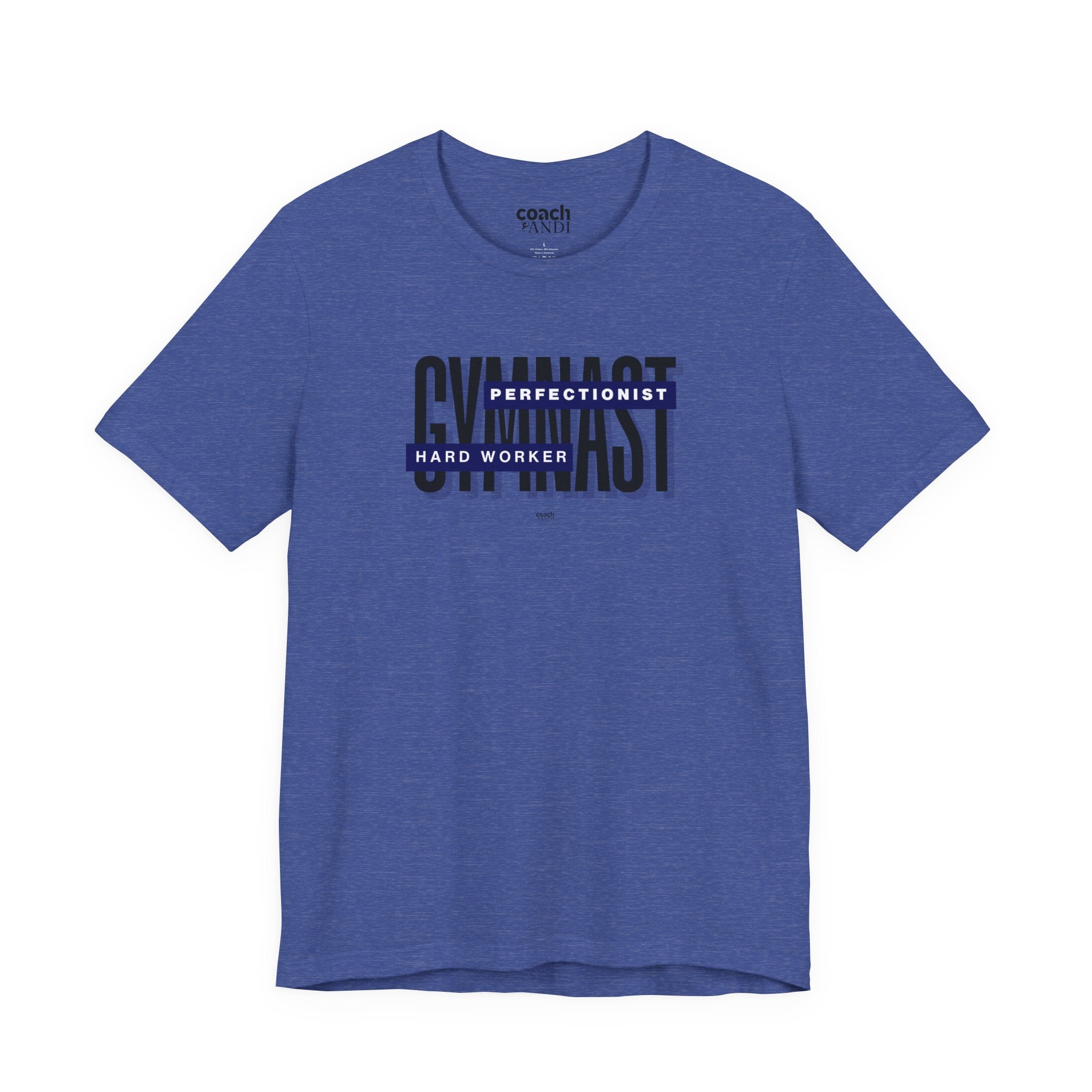 Gymnast Hard Worker Tshirt - Blue (Adult)