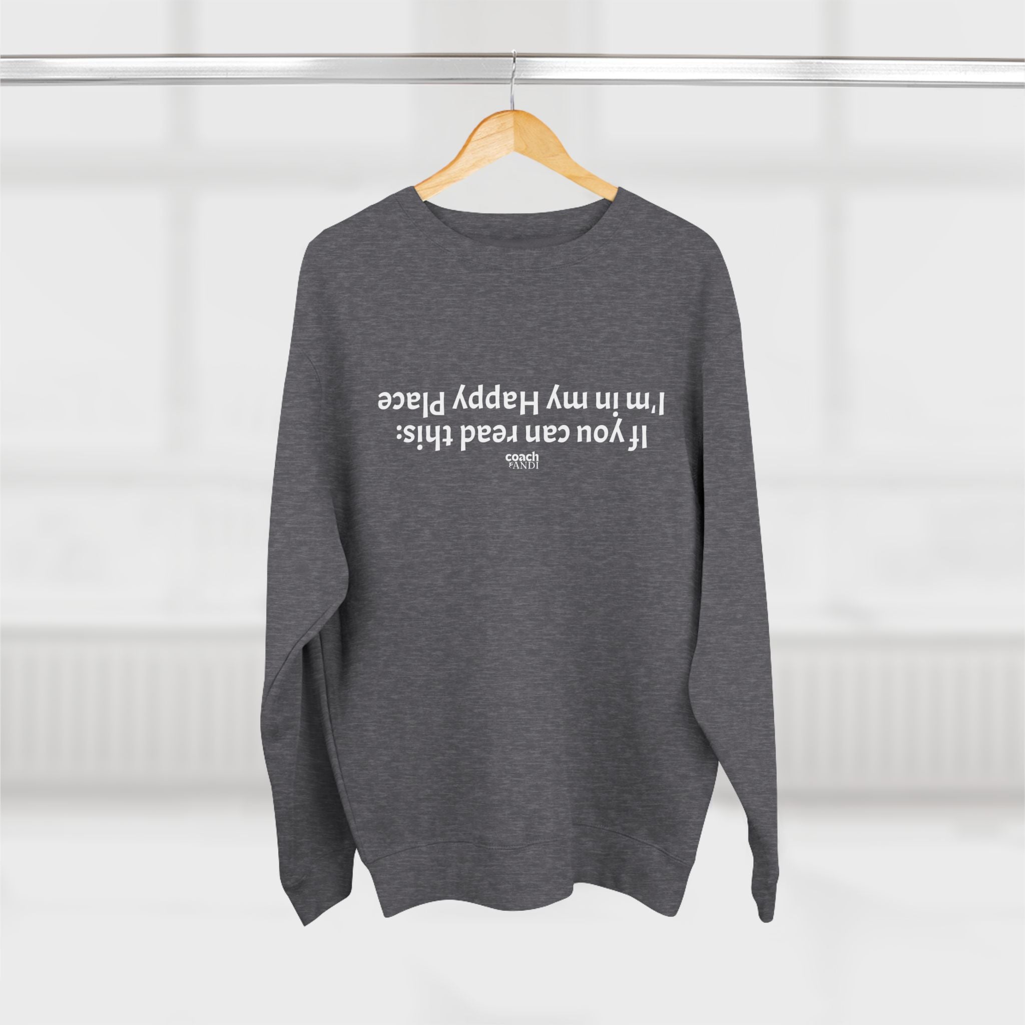 Happy Place Sweatshirt (Adult Crewneck)