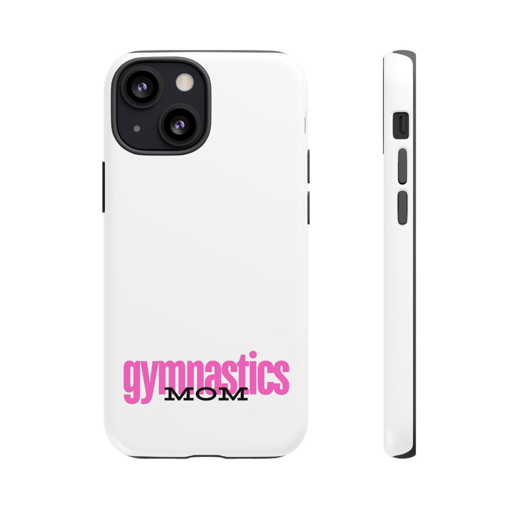 Gymnastics Mom-Pink (Tough Cases)