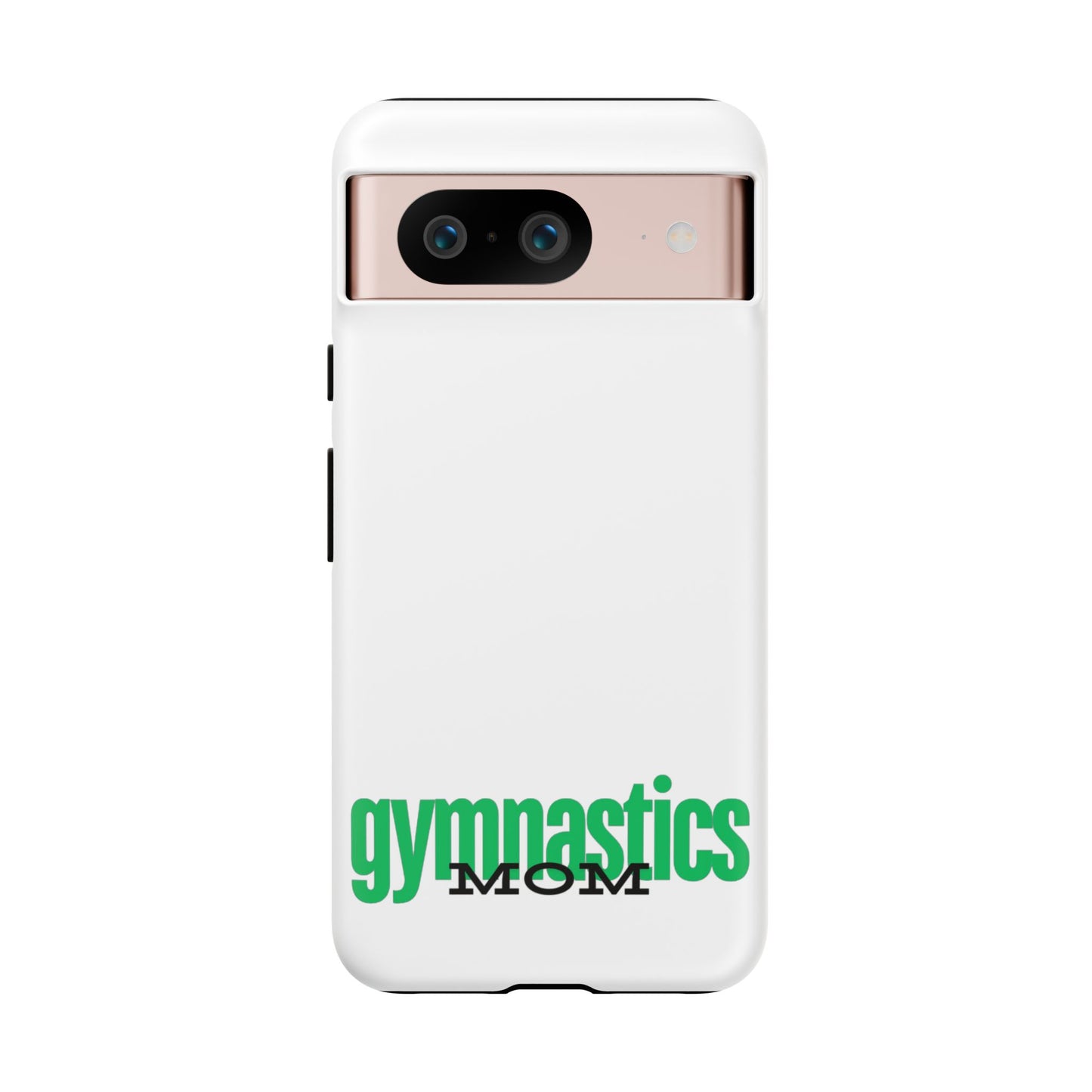 Gymnastics Mom-Green (Tough Cases)