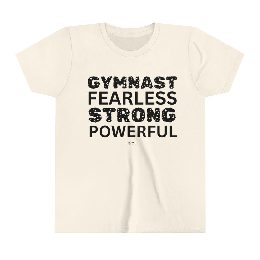 Fearless, Strong, Powerful Gymnast (Youth Short Sleeve Tee)