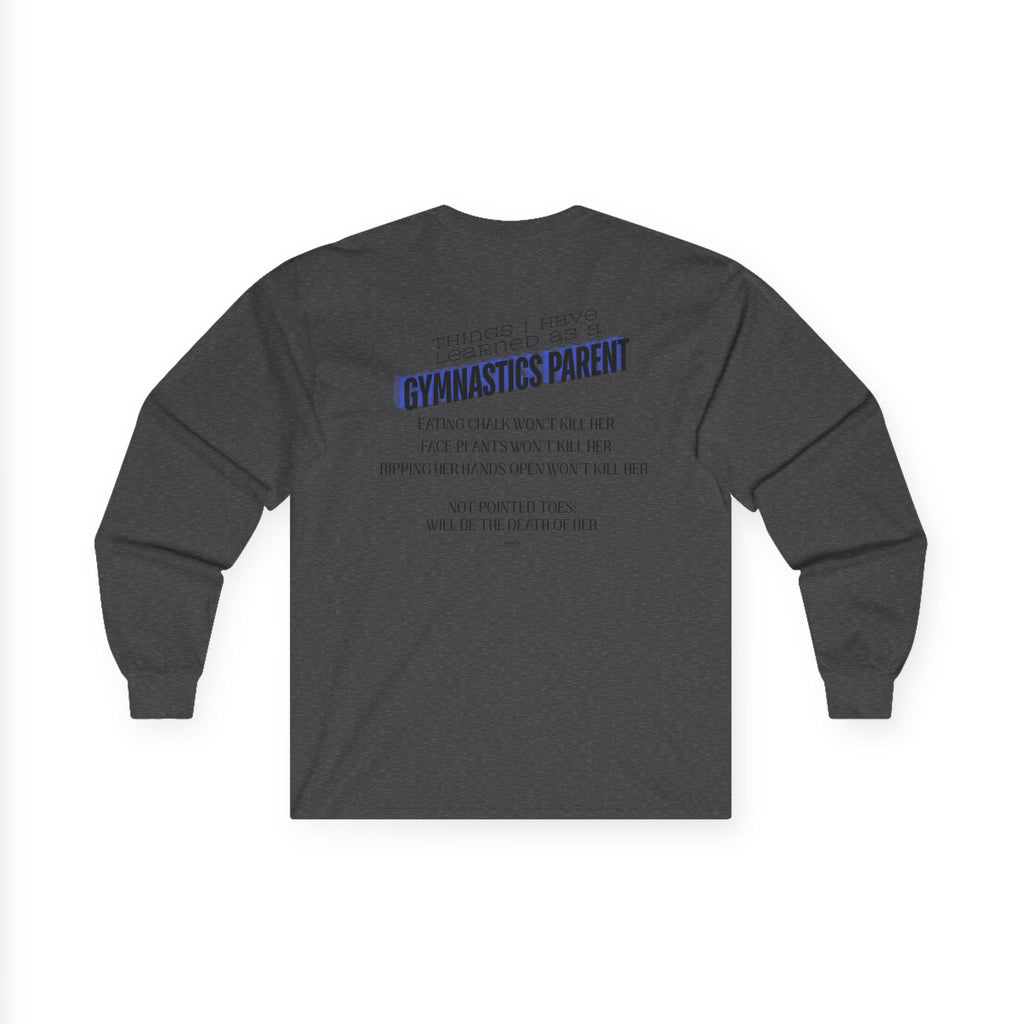 Things I learned as a Parent Long Sleeve Tee - Blue