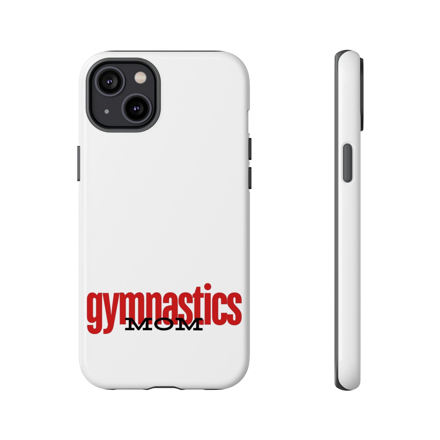 Gymnastics Mom-Red (Tough Cases)