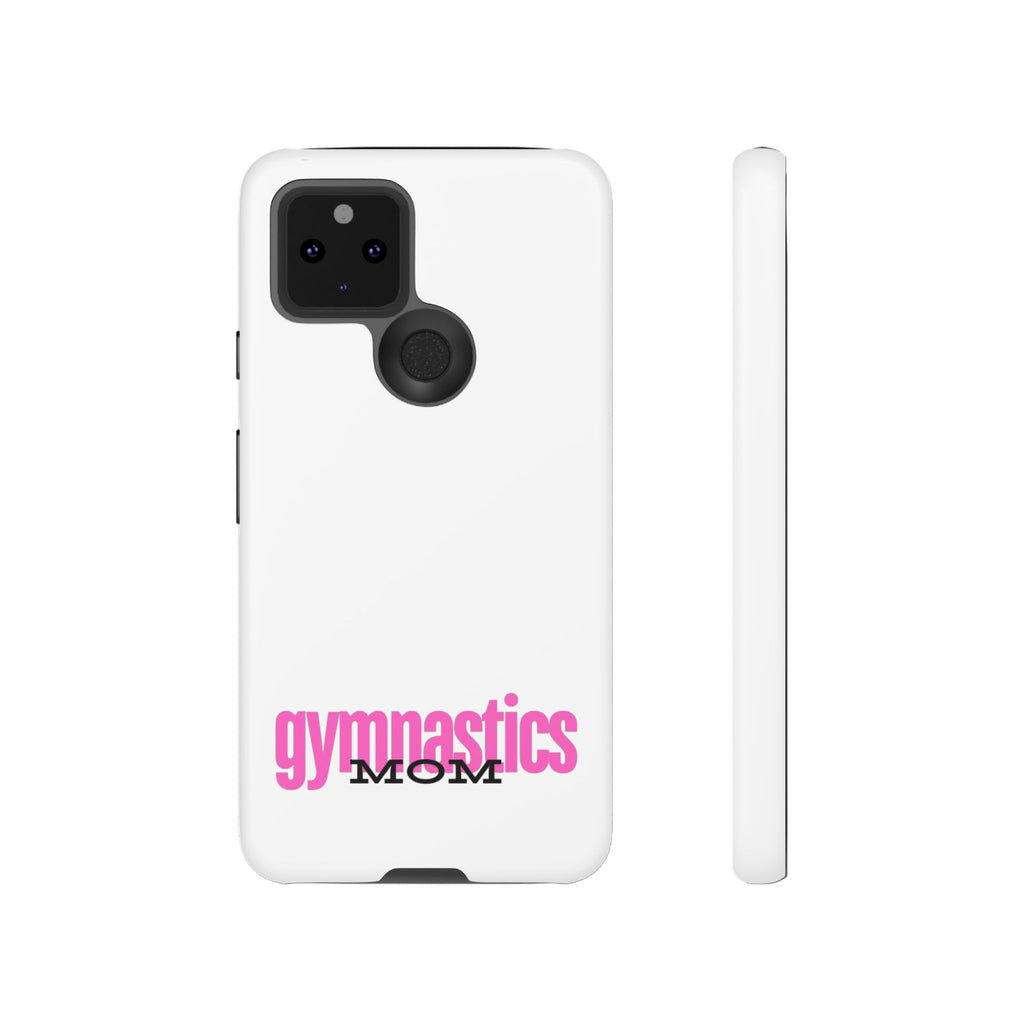Gymnastics Mom-Pink (Tough Cases)