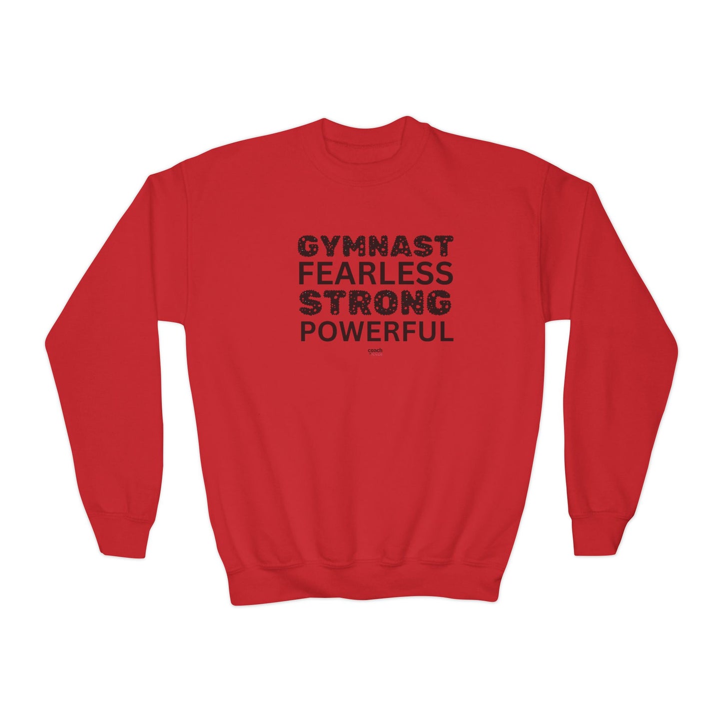 Fearless, Strong, Powerful Gymnast (Youth Crewneck Sweatshirt)