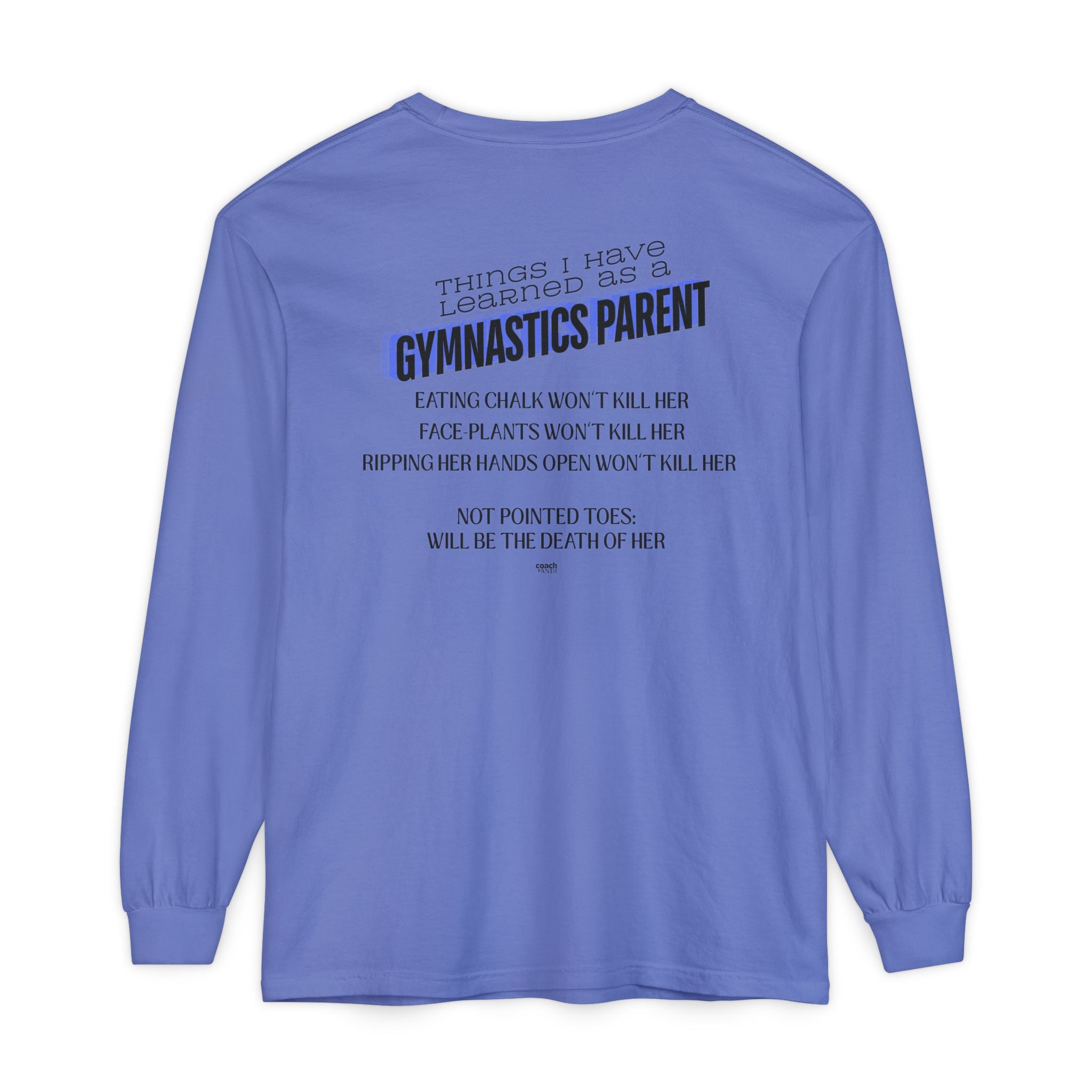 Things I learned as a Parent Long Sleeve Shirt - Blue (Adult)