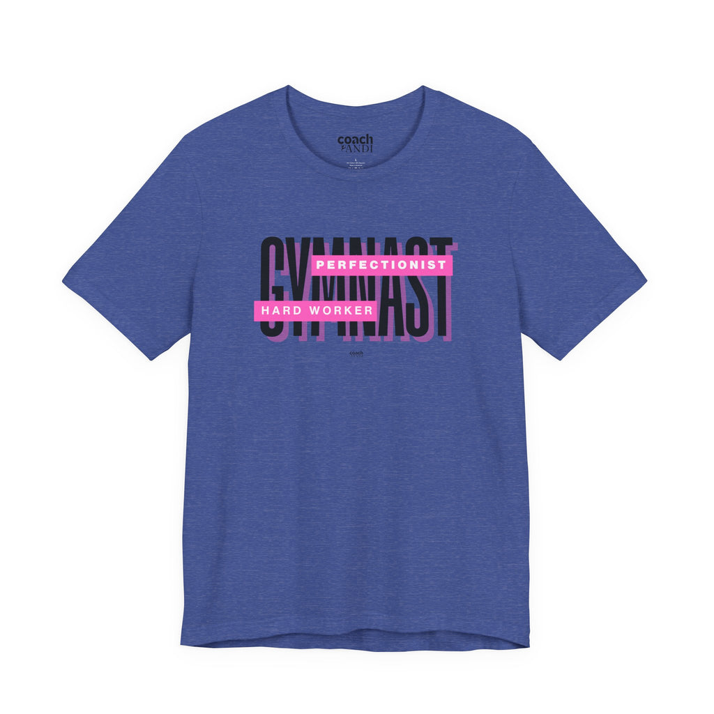 Gymnast Hard Worker Tshirt - Pink (Adult)